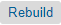 rebuild